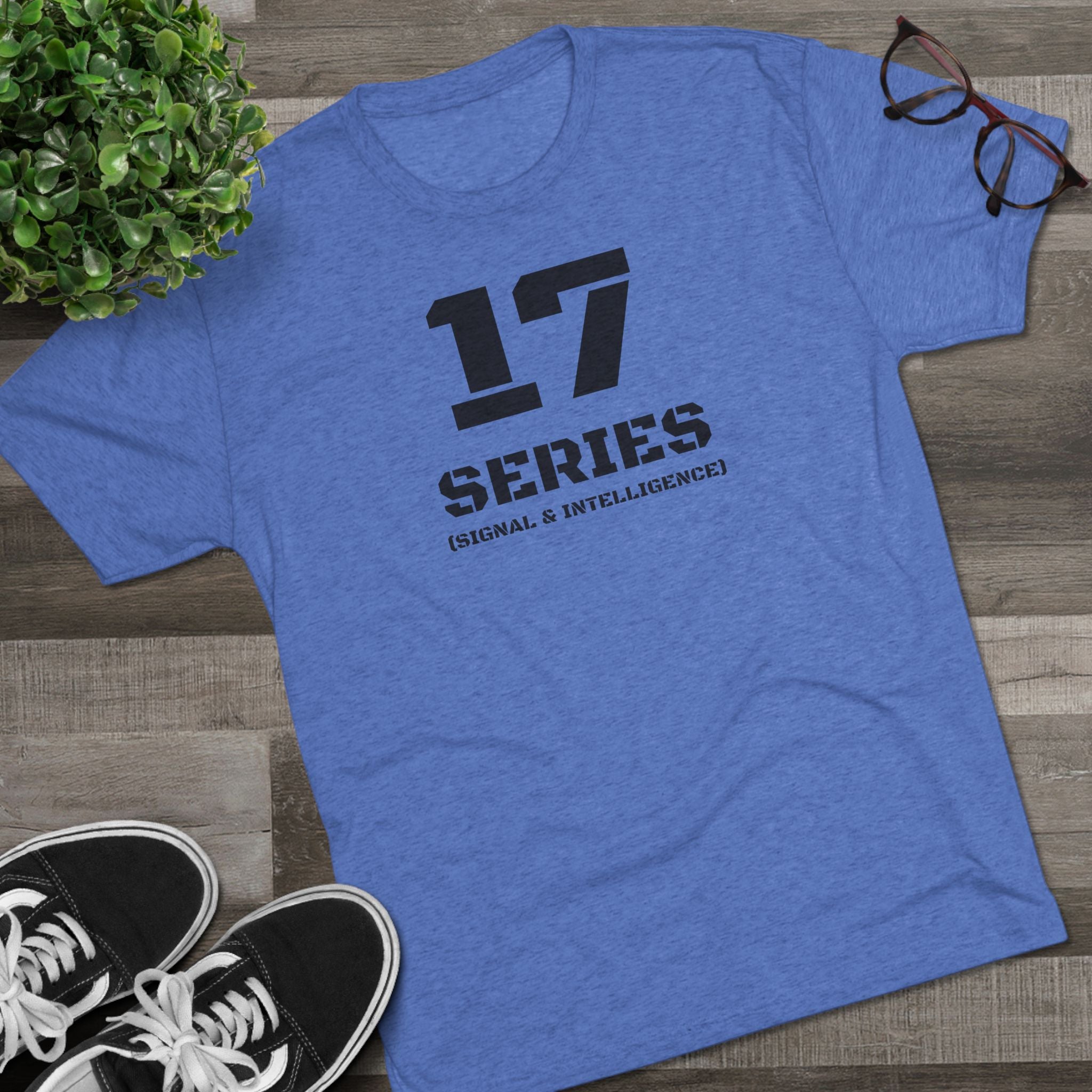 17 Series Signal & Intelligence