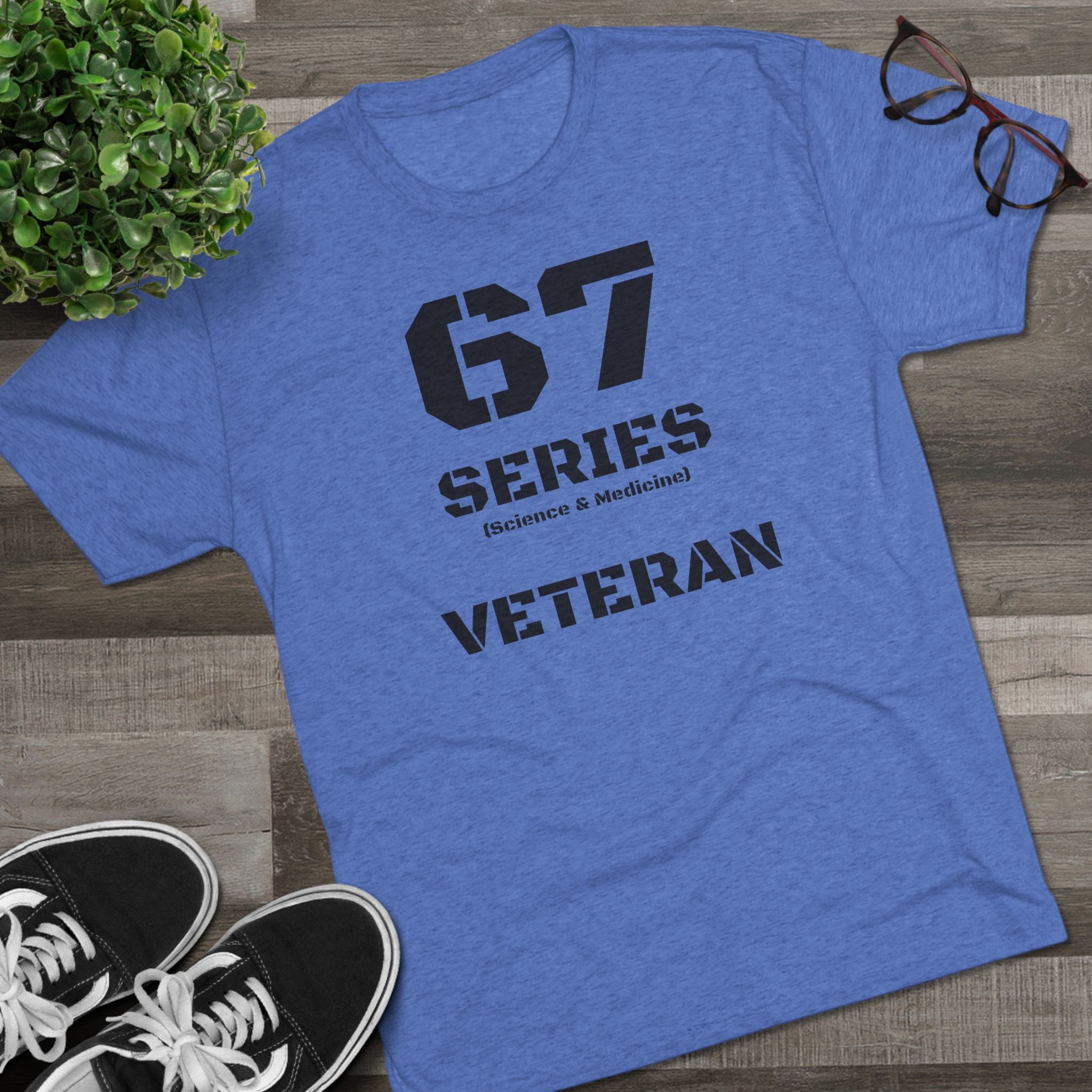 67 Series Veteran Science & Medicine