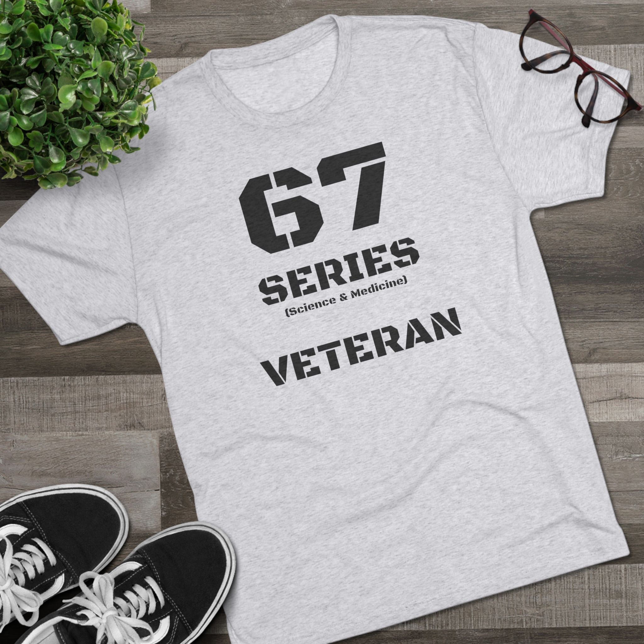 67 Series Veteran Science & Medicine
